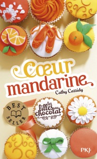 "Coeur Mandarine" de Cathy Cassidy