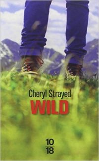 "Wild" de Cheryl Strayed